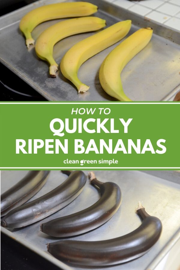 how-to-ripen-bananas-quickly-in-the-oven-clean-green-simple