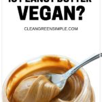 Is peanut butter vegan?